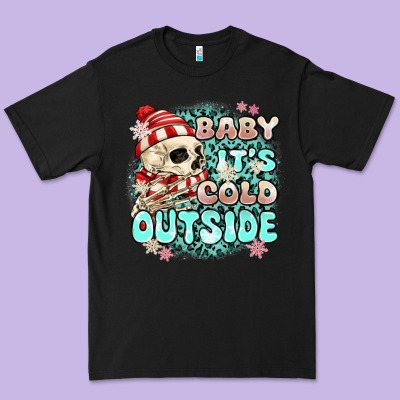 Baby Its Cold Outside Skeleton Premium Tee Designed By Maliassmallbusiness