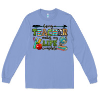 Colony Blue being a teacher makes my life complete Long Sleeve Tee - RanaPortraitStore