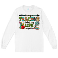 White being a teacher makes my life complete Long Sleeve Tee - RanaPortraitStore