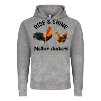 Cloud Rock Rise and Shine Mother Cluckers Vintage Hoodie - Bettercallsaul