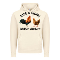 Vintage Artic Rise and Shine Mother Cluckers Vintage Hoodie - Bettercallsaul