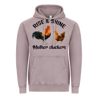 Vintage Zinc Rise and Shine Mother Cluckers Vintage Hoodie - Bettercallsaul
