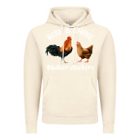Vintage Artic Rise and Shine Mother Cluckers Vintage Hoodie - Bettercallsaul