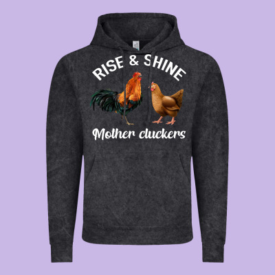 Rise And Shine Mother Cluckers Vintage Hoodie Designed By Bettercallsaul