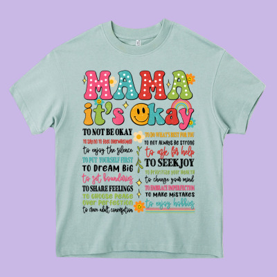 Mama Its Okay Heavy Core Tee Designed By Jahusdesignshop