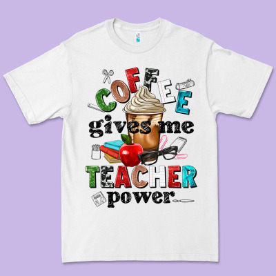 Coffee Gives Me Teacher Power Premium Tee Designed By Nancycooperartshop