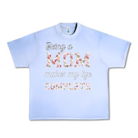 Grape Ice Being A Mom Makes My Life Complete For dark Urban Heavy Tee - Bettercallsaul