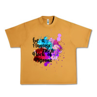 Peanut Butter Be a Flamingo in a Flock of Pigeons Urban Heavy Tee - Bettercallsaul
