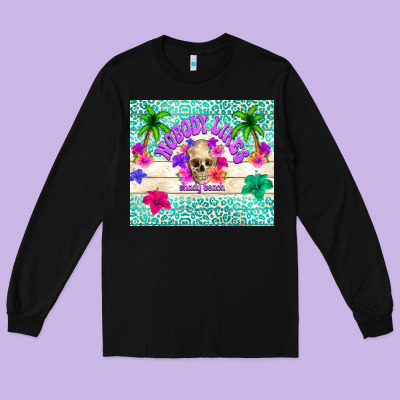 Nobody Likes Shady Beach Long Sleeve Tee Designed By Tumblerdesignbyshophia