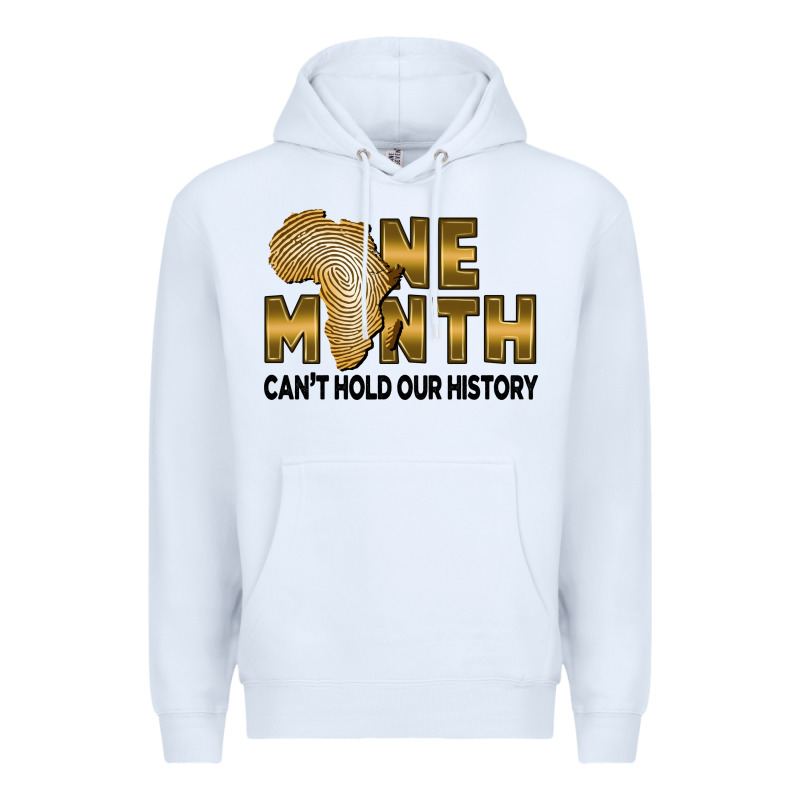 One Month Can't Hold Our History Premium Hoodie by FaDigitalArtStudio | Teevron