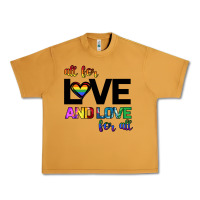 Peanut Butter All For Love And Love For All Urban Heavy Tee - Bettercallsaul