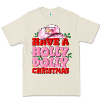 Bone have a holly dolly christmas Premium Tee - MaliasSmallBusiness