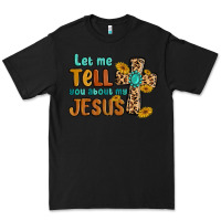 Black let me tell you about my jesus Premium Tee - MaliasSmallBusiness