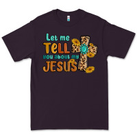 Plum let me tell you about my jesus Premium Tee - MaliasSmallBusiness