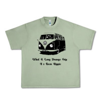 Oil Green What A Long Strange Trip It s Been Hippie Urban Heavy Tee - Bettercallsaul