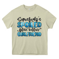 Mossy somebodys spoiled blue collar girlfriend Heavy Core Tee - MaliasSmallBusiness