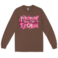 Chestnut stronger than the storm breast cancer Long Sleeve Tee - RanaPortraitStore