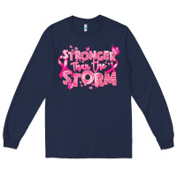 Navy stronger than the storm breast cancer Long Sleeve Tee - RanaPortraitStore