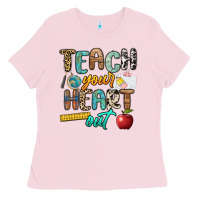 Bubblegum Pink teach your heart out Ladies Tee - NancyCooperArtShop