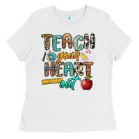 White teach your heart out Ladies Tee - NancyCooperArtShop