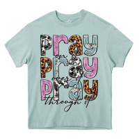 Arona pray on it pray over it pray through it Heavy Core Tee - NancyCooperArtShop