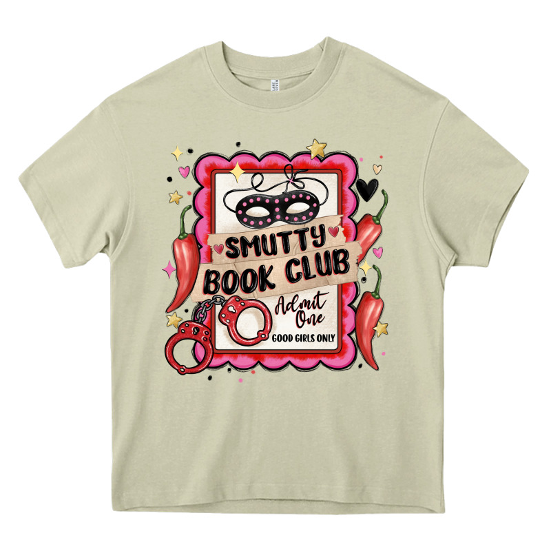 Smutty Book Club Admit One Good Girls Only Heavy Core Tee by MaliasSmallBusiness | Teevron
