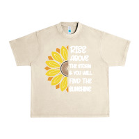 Sandshell Rise Above The Storm You Will F and The Sunshine Urban Heavy Tee - Bettercallsaul