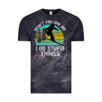 Cloud Black Don t Follow Me I Do Stupid Things Vintage Tee - Bettercallsaul