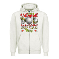 Oatmeal Heather I'm a Volleyball Dad we don't do that keep calm Zipper Hoodie - BundleAndBundleShop