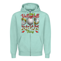 Seafoam I'm a Volleyball Dad we don't do that keep calm Zipper Hoodie - BundleAndBundleShop