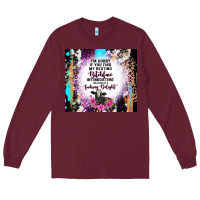 Burgundy i'm sorry if you find my resting bitchface intimid Long Sleeve Tee - TumblerDesignByShophia