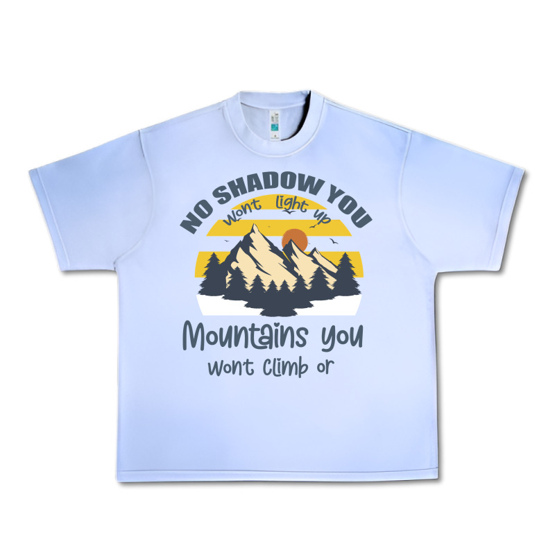 Christian No Shadow You Wont Light Up No Mountain Urban Heavy Tee by Bettercallsaul | Teevron