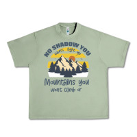 Oil Green Christian No Shadow You Wont Light Up No Mountain Urban Heavy Tee - Bettercallsaul