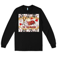 Black tis' the season with cowhide tumbler tbs Long Sleeve Tee - TumblerDesignByShophia