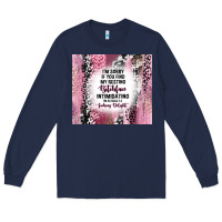 Navy i'm sorry if you find my resting bitchface intimid Long Sleeve Tee - TumblerDesignByShophia