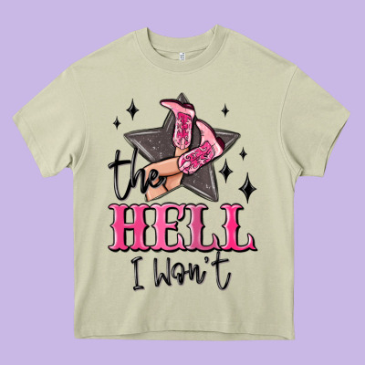 The Hell I Wont Cowgirl Heavy Core Tee Designed By Maliassmallbusiness