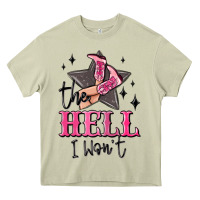 Mossy the hell i wont cowgirl Heavy Core Tee - MaliasSmallBusiness