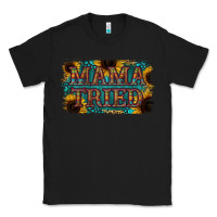 Black Mama Tried Classic Tee - Bettercallsaul