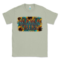 Matcha Mama Tried Classic Tee - Bettercallsaul