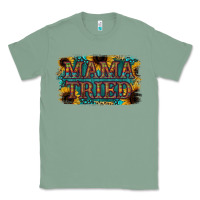 Sage Mama Tried Classic Tee - Bettercallsaul