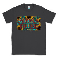 Smoke Mama Tried Classic Tee - Bettercallsaul