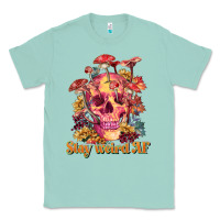 Seafoam stay weird af Classic Tee - RanaPortraitStore