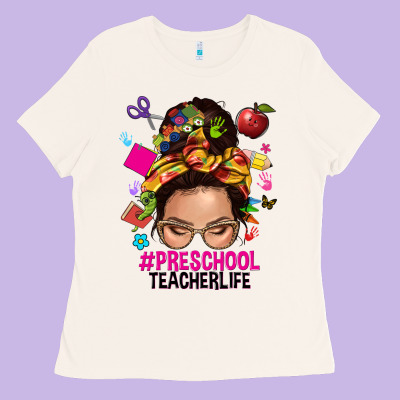 Preschool Teacher Life  Messy Bun Ladies Tee Designed By Nancycooperartshop