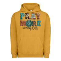 Pray More Worry Less Urban Hoodie | Teevron