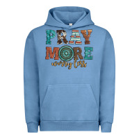 Pigment Pebble Blue pray more worry less Urban Hoodie - Artiststas