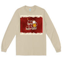 Mushroom i'm just here for the butterbeer Long Sleeve Tee - TumblerDesignByShophia