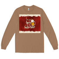 Toasted Coconut i'm just here for the butterbeer Long Sleeve Tee - TumblerDesignByShophia