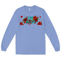 Colony Blue viva mexico long live mexico Long Sleeve Tee - Jasminsmagicworld