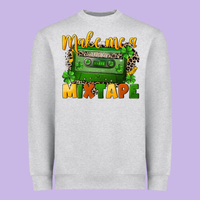Make Me A Mixtape St. Patrick's Day Heavyweight Sweatshirt Designed By Cowgirlartshop