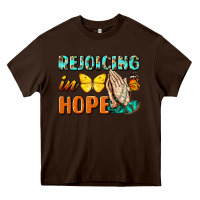 Chocolate Brown rejoicing in hope Heavy Core Tee - NancyCooperArtShop